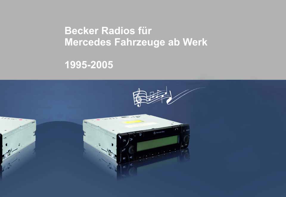 Becker radio’s voor Mercedes-Benz klassiekers 1 Becker radio’s voor Mercedes-Benz klassiekers